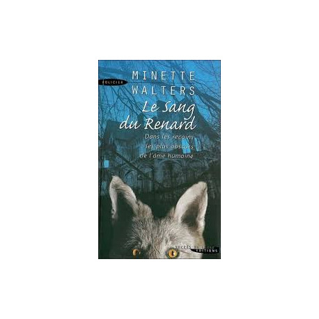 Le sang du renard Le sang du renard