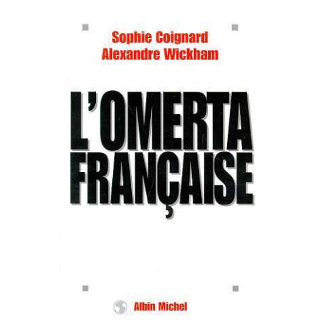 L'omerta Française L'omerta Française