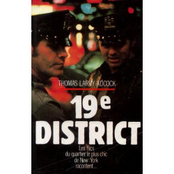 19e district les flics des beaux quartiers de new-york parlent