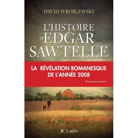 L'Histoire d'Edgar Sawtelle L'Histoire d'Edgar Sawtelle