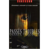 Passés troubles