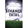 Échange fatal