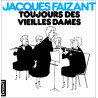 Toujours des vieilles dames