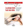 La grippe dans tous ses états