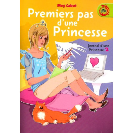Premiers pas d'une princesse (Journal d'une princesse) Premiers pas d'une princesse (Journal d'une princesse)