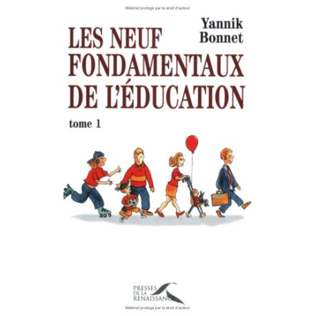 Les Neuf fondamentaux de l'éducation Les Neuf fondamentaux de l'éducation