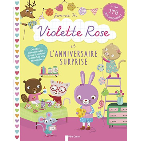 Violette Rose et l'anniversaire surprise Violette Rose et l'anniversaire surprise