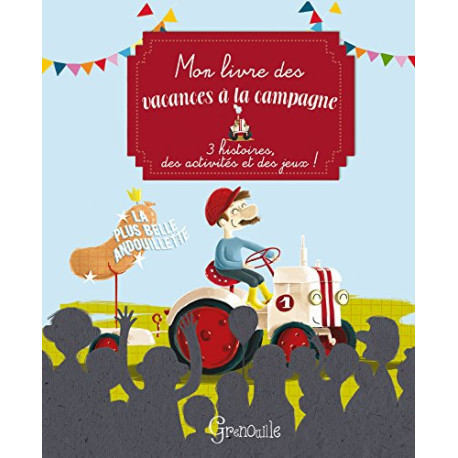 Mon livre des vacances a la campagne Mon livre des vacances a la campagne