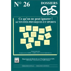 Ce que l'on peut ignorer. Activités physiques et sportives dossier 26
