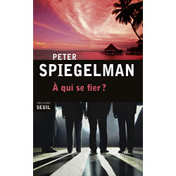À qui se fier