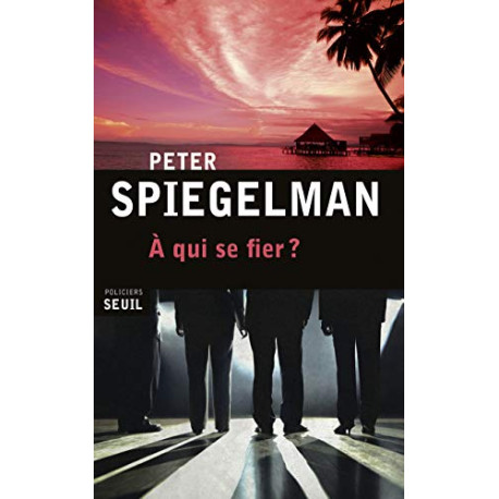 À qui se fier À qui se fier