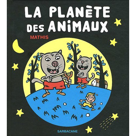 La planète des animaux La planète des animaux