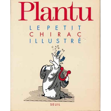 Le Petit Chirac et le petit Balladur illustrés Le Petit Chirac et le petit Balladur illustrés