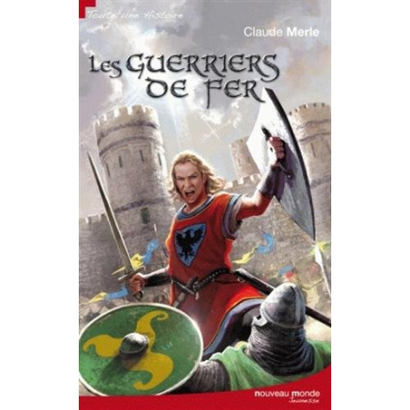 Les guerriers de fer Les guerriers de fer