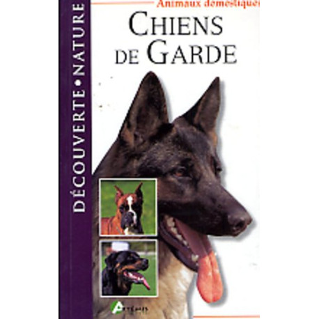 Chiens de garde Chiens de garde