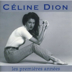 Best Of Céline Dion Les Premieres Années