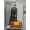 Bad Vibes Lloyd Cole Cassette Audio-K7 NEUVE SOUS BLISTER