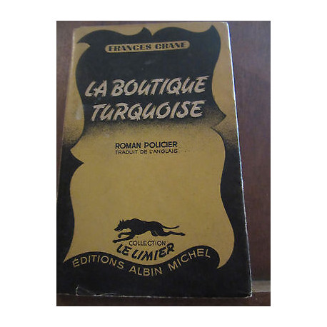 Frances crane la boutique turquoise Collection le limier
