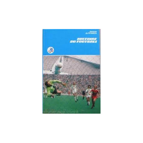 Histoire du football Histoire du football