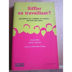 Miné allemand Siffler en travaillant Droits au travail