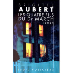 Les quatre fils du docteur March