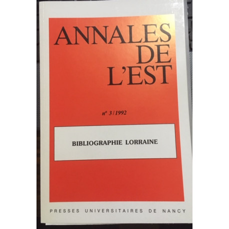 N°3/1992 BIBLIOGRAPHIE LORRAINE N°3/1992 BIBLIOGRAPHIE LORRAINE