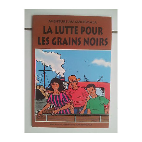 bd pub Max Havelaar Aventure au Guatémala La lutte pour les grains...