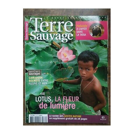 Terre Sauvage n182 Avril 2003 Asie lotus la fleur de lumière