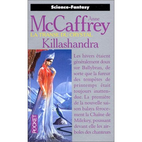 Killashandra la transe du crystal Killashandra la transe du crystal