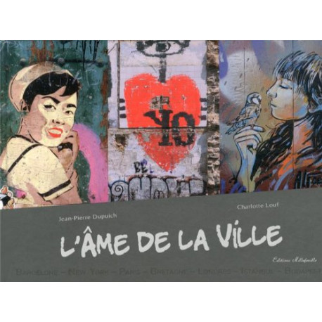 L'Ame de la Ville L'Ame de la Ville