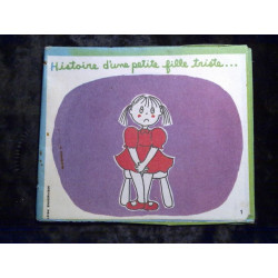 Histoire d'une petite fille triste qui devient gaie à cause d'une...
