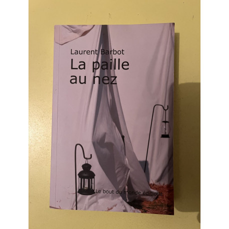 La paille au nez avec envoi de l'auteur