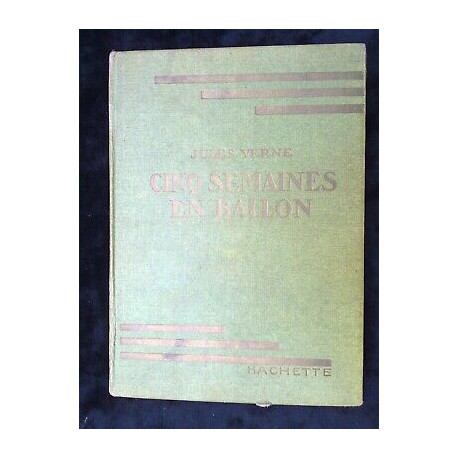 Cinq semaines en ballon hachette bibliothèque verte 1948