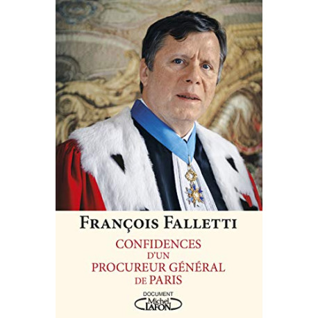 Confidences d'un procureur général Confidences d'un procureur général