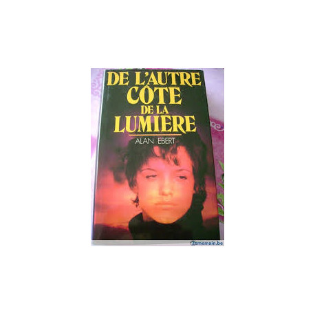 De l'autre côté de la lumiere De l'autre côté de la lumiere