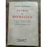 Louis batiffol Autour de richelieu