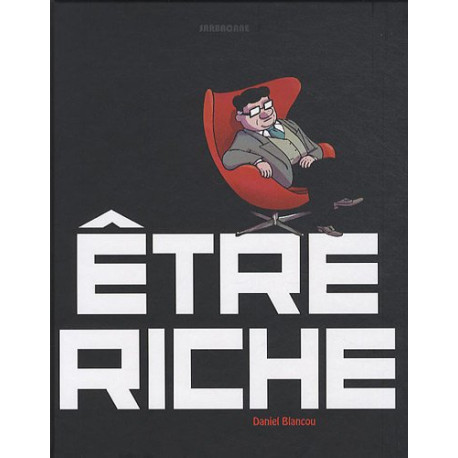 Etre riche Etre riche
