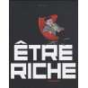 Etre riche
