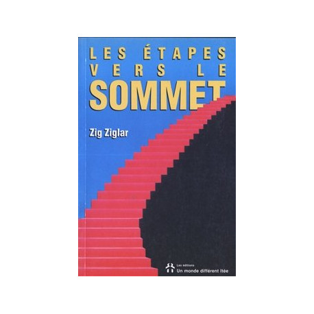 Etapes Vers le Sommet Etapes Vers le Sommet