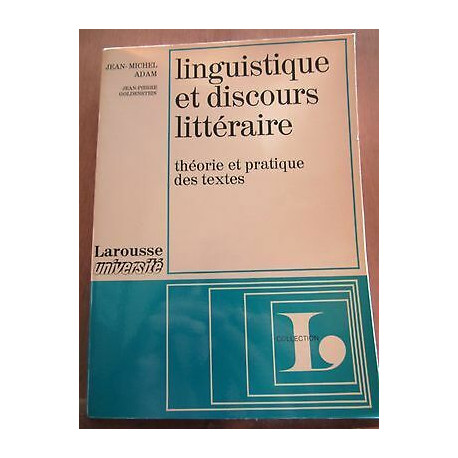 jean michel adam Linguistique et discours littéraire Larousse... jean michel adam Linguistique et discours littéraire Larousse...