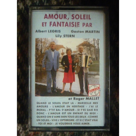 Albert Legris Gaston MartinAmour Soleil et FantaisieCassette... Albert Legris Gaston MartinAmour Soleil et FantaisieCassette...