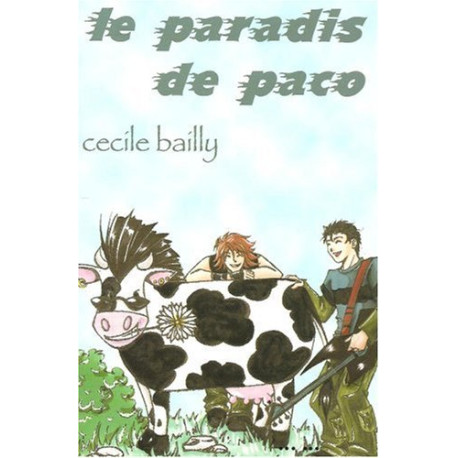 Le Paradis de Paco Le Paradis de Paco