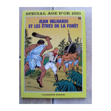 bd JEAN VALHARDI et les êtres de la forêt Eddy Paape Yvan Delporte bd JEAN VALHARDI et les êtres de la forêt Eddy Paape Yvan Delporte