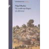 Un anthropologue en deroute