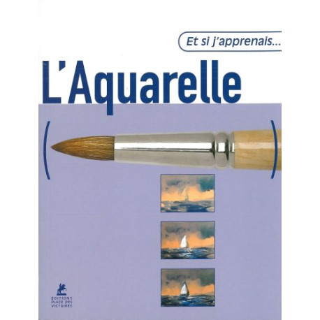 L'aquarelle L'aquarelle