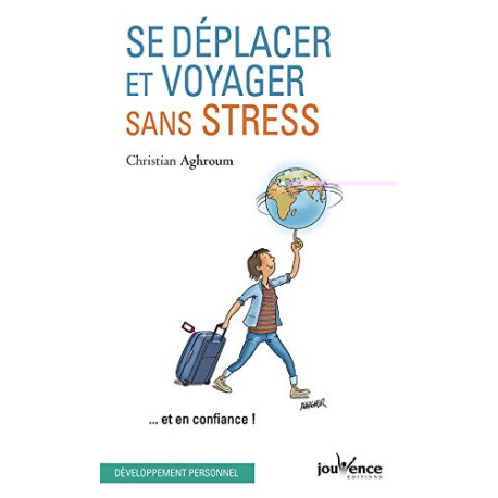 Se déplacer et voyager sans stress... et en confiance Se déplacer et voyager sans stress... et en confiance