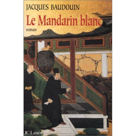 Le mandarin blanc Le mandarin blanc