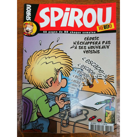 Spirou n3649 Cédric n'échappera pas à ses nouveaux voisins