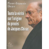 Toute la vérité sur l'origine du procès de Jacques Chirac