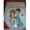 le guide de la quarantaine ( Tybo - Goupil ) / Vents d'Ouest